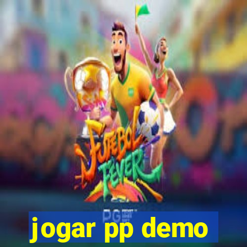 jogar pp demo